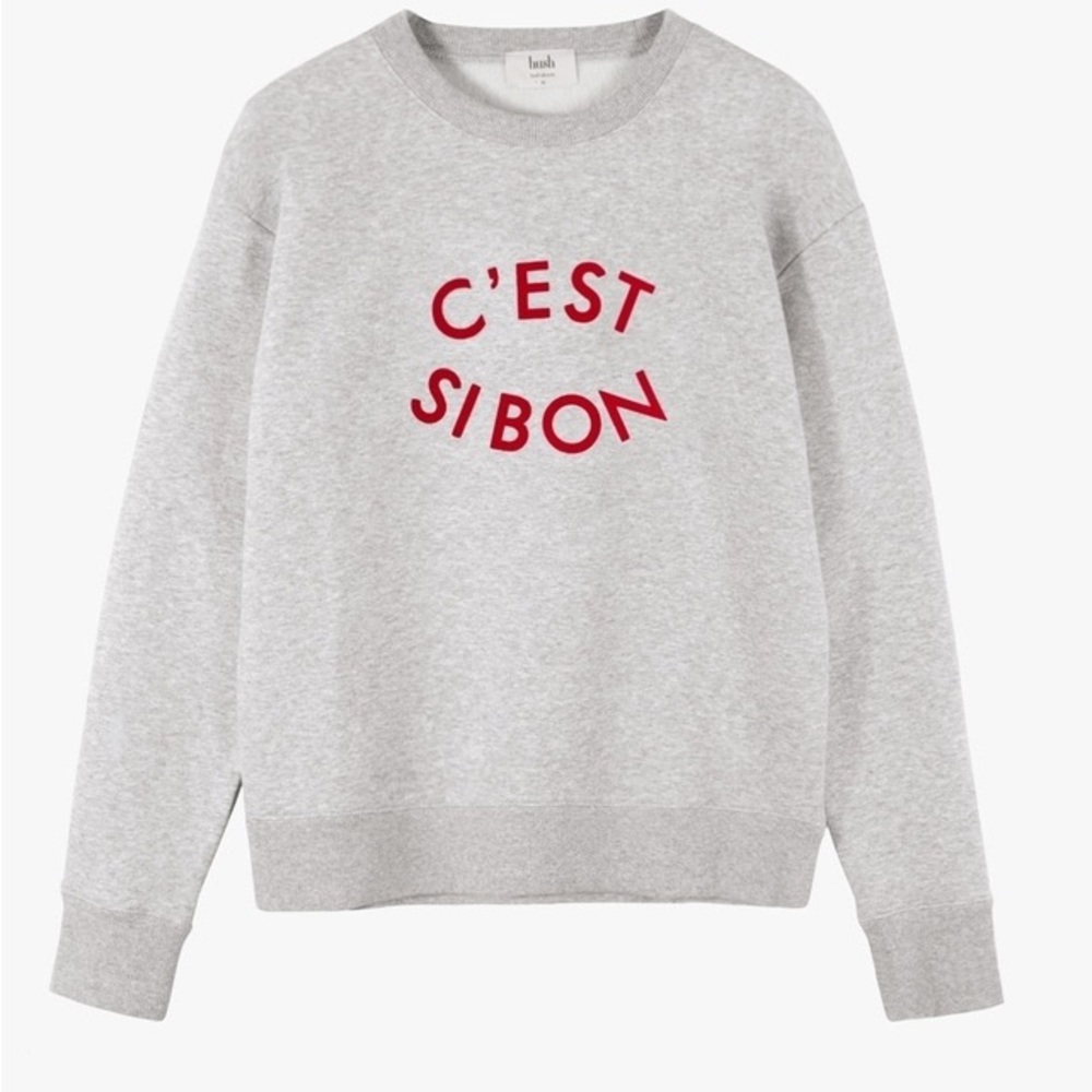 HUSH
C'est Si Bon Sweat Top